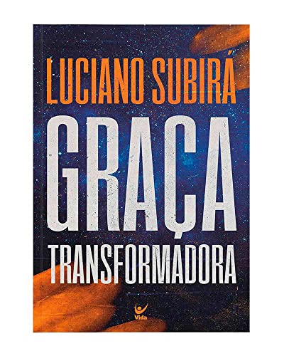 Graca Transformadora (Em Portugues do Brasil)